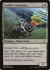 Kozilek's Translator (74) [Oath of the Gatewatch]