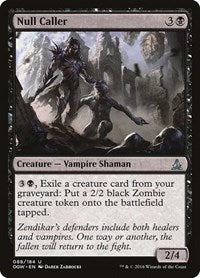 Null Caller (88) [Oath of the Gatewatch]