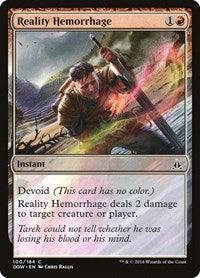 Reality Hemorrhage (100) [Oath of the Gatewatch]