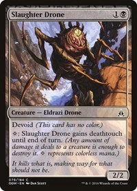 Slaughter Drone (79) [Oath of the Gatewatch]