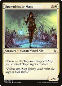 Spawnbinder Mage (35) [Oath of the Gatewatch]