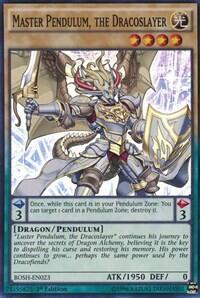 Master Pendulum, the Dracoslayer (BOSH-EN023) [Breakers of Shadow]