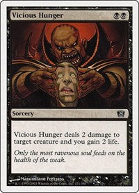 Vicious Hunger (171) [8th Edition]