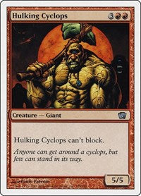 Hulking Cyclops (195) [8th Edition]
