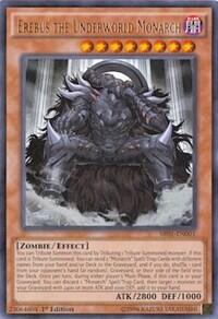 Erebus the Underworld Monarch (SR01-EN001) [Structure Deck: Emperor of Darkness]