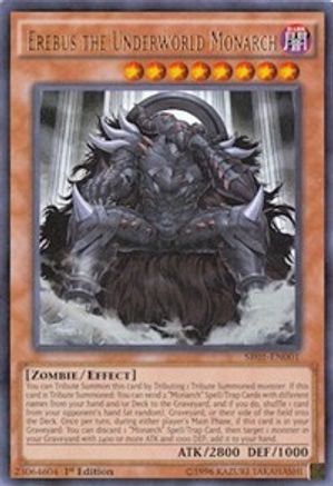 Erebus the Underworld Monarch (SR01-EN001) - Structure Deck: Emperor of Darkness 1st Edition