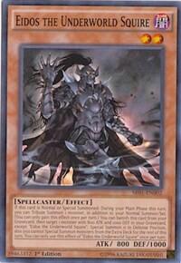 Eidos the Underworld Squire (SR01-EN002) [Structure Deck: Emperor of Darkness]