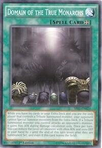 Domain of the True Monarchs (SR01-EN024) [Structure Deck: Emperor of Darkness]