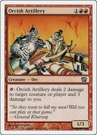 Orcish Artillery (207) [8th Edition]