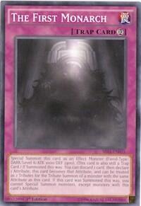 The First Monarch (SR01-EN035) [Structure Deck: Emperor of Darkness]