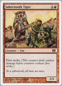 Sabretooth Tiger (217) [8th Edition]