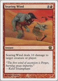 Searing Wind (218) [8th Edition]