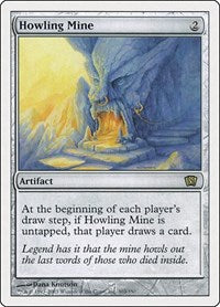 Howling Mine (303) [8th Edition]