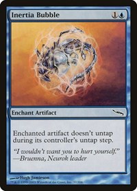 Inertia Bubble (37) [Mirrodin]