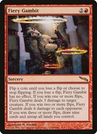 Fiery Gambit (90) [Mirrodin]