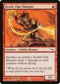 Krark-Clan Shaman (98) [Mirrodin]
