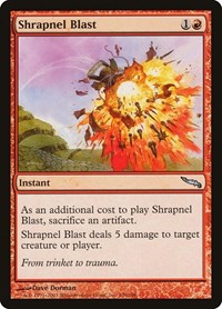 Shrapnel Blast (106) [Mirrodin]