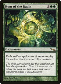 Hum of the Radix (122) [Mirrodin]