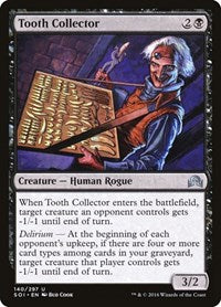 Tooth Collector (140) [Shadows over Innistrad]
