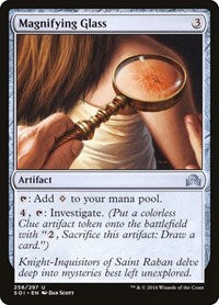 Magnifying Glass (258) [Shadows over Innistrad]