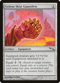 Golem-Skin Gauntlets (181) [Mirrodin]