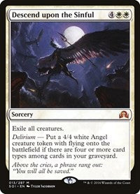 Descend upon the Sinful (13) [Shadows over Innistrad]