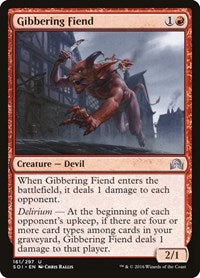 Gibbering Fiend (161) [Shadows over Innistrad]