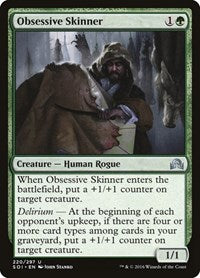 Obsessive Skinner (220) [Shadows over Innistrad]