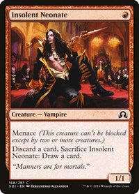 Insolent Neonate (168) [Shadows over Innistrad]