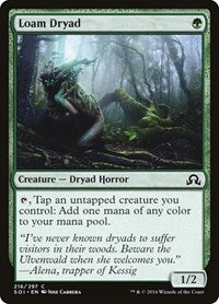 Loam Dryad (216) [Shadows over Innistrad]