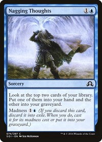 Nagging Thoughts (74) [Shadows over Innistrad]