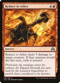 Reduce to Ashes (176) [Shadows over Innistrad]