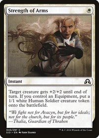 Strength of Arms (40) [Shadows over Innistrad]