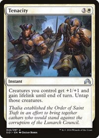Tenacity (42) [Shadows over Innistrad]