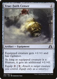 True-Faith Censer (267) [Shadows over Innistrad]