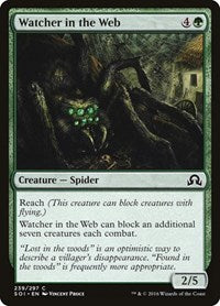 Watcher in the Web (239) [Shadows over Innistrad]