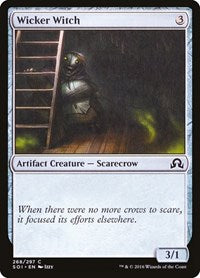 Wicker Witch (268) [Shadows over Innistrad]