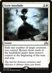 Eerie Interlude (16) [Prerelease Cards]
