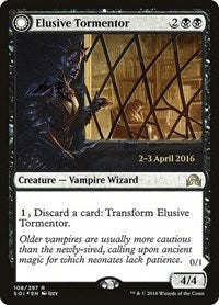 Elusive Tormentor (108) [Prerelease Cards]