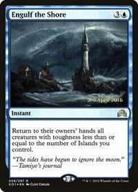 Engulf the Shore (58) [Prerelease Cards]
