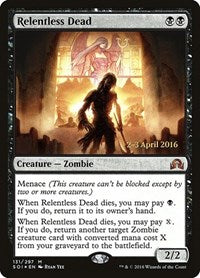 Relentless Dead (131) [Prerelease Cards]