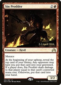 Sin Prodder (181) [Prerelease Cards]