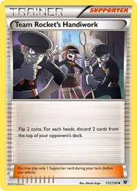 Team Rocket's Handiwork (112/124) [XY - Fates Collide]