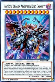 Hot Red Dragon Archfiend King Calamity (SHVI-EN097) [Shining Victories]