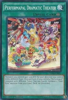 Performapal Dramatic Theater (YS16-EN021) [Starter Deck: Yuya]