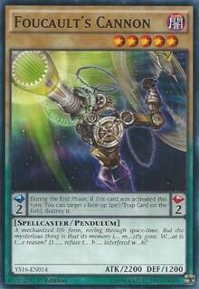 Foucault's Cannon (YS16-EN014) [Starter Deck: Yuya]