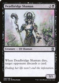 Deadbridge Shaman (85) [Eternal Masters]