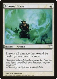 Ethereal Haze (9) [Champions of Kamigawa]