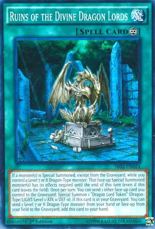 Ruins of the Divine Dragon Lords (SR02-EN024) [Structure Deck: Rise of the True Dragons]