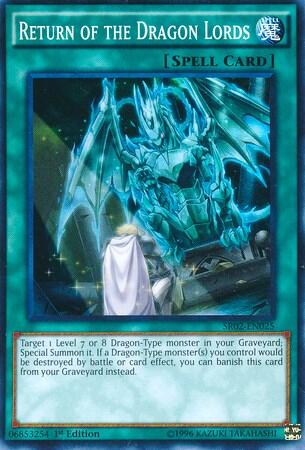 Return of the Dragon Lords (SR02-EN025) [Structure Deck: Rise of the True Dragons]